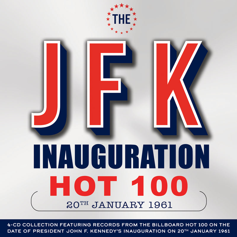 The JFK Inauguration Hot 100 20th January 1961 (CD)