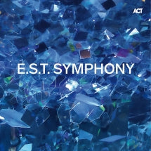 Esbjörn Svensson Trio (e.s.t.) - e.s.t. Symphony (CD)