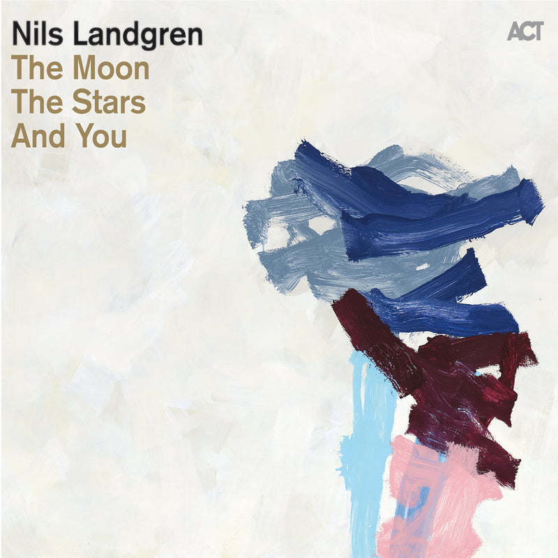 Nils Landgren - The Moon, the Stars and You (CD)