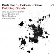 Peter Brötzmann - Catching Ghosts (CD)