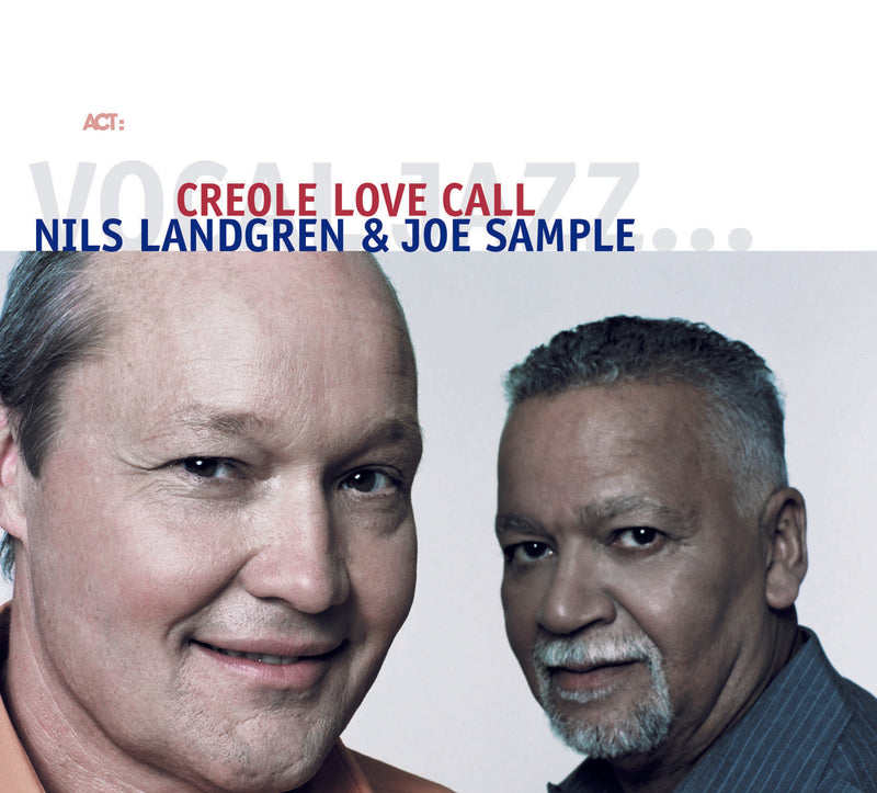 Nils Landgren & Joe Sample - Creole Love Call (LP)