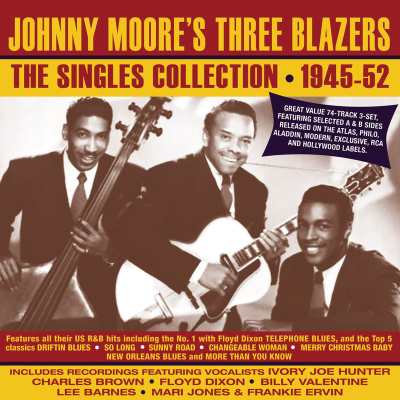 Johnny Moore's Three Blazers - The Singles Collection 1945-52 (CD)