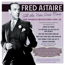 Fred Astaire - All The Hits And More: The Singles Collection 1923-42 (CD)