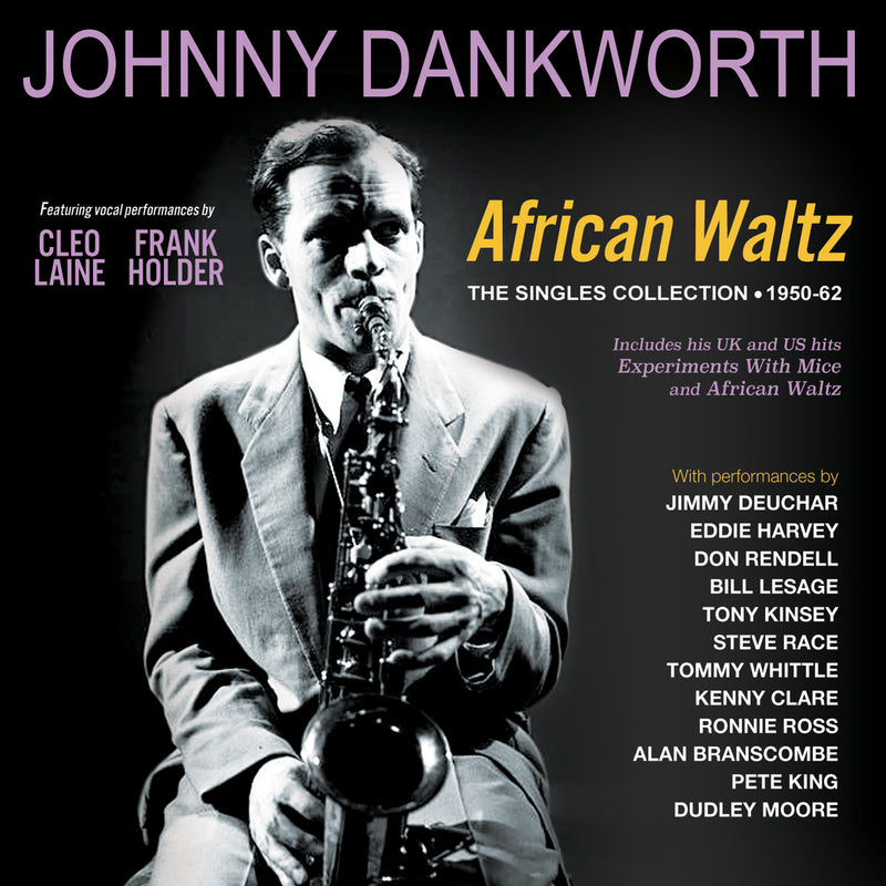 Johnny Dankworth - African Waltz: The Singles Collection 1950-62 (CD)