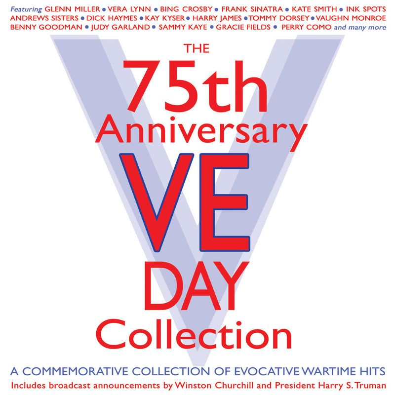 The 75th Anniversary VE Day Collection (CD)