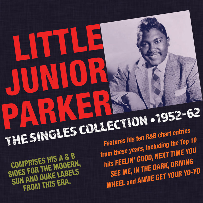Little Junior Parker - The Singles Collection 1952-62 (CD)