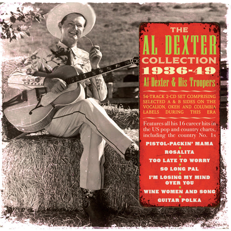 Al Dexter & His Troopers - Collection 1936-49 (CD)