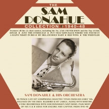 Sam Donahue - The Sam Donahue Collection 1940-48 (CD)