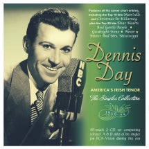 Dennis Day - America's Irish Tenor: The Singles Collection 1946-54 (CD)