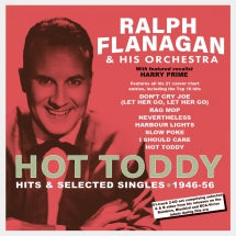 Ralph Flanagan - Hot Toddy: Hits & Selected Singles 1946-56 (CD)