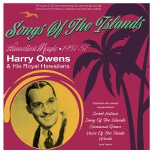 Harry Owens & His Royal Hawaiians - Songs Of The Islands: Hawaiian Magic 1937-57 (CD)