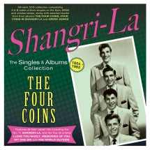 The Four Coins - Shangri-La: The Singles & Albums Collection 1954-62 (CD)