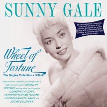 Sunny Gale - Wheel Of Fortune: The Singles Collection 1952-61 (CD)