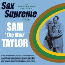 Sam 'the Man' Taylor - Sax Supreme: The Singles & Albums Collection 1949-58 (CD)