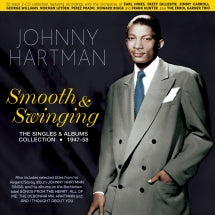 Johnny Hartman - Smooth & Swinging: The Singles & Albums Collection 1947-58 (CD)