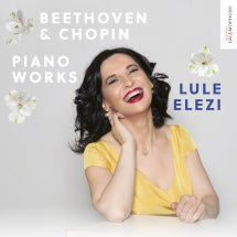 Lule Elezi - Beethoven & Chopin: Piano Works (CD)