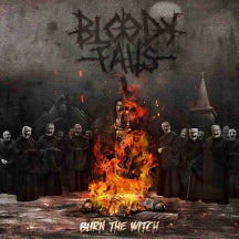 Bloody Falls - Burn The Witch (CD)