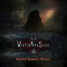 Wintermoonshade - Eternal Haunted Shores (CD)