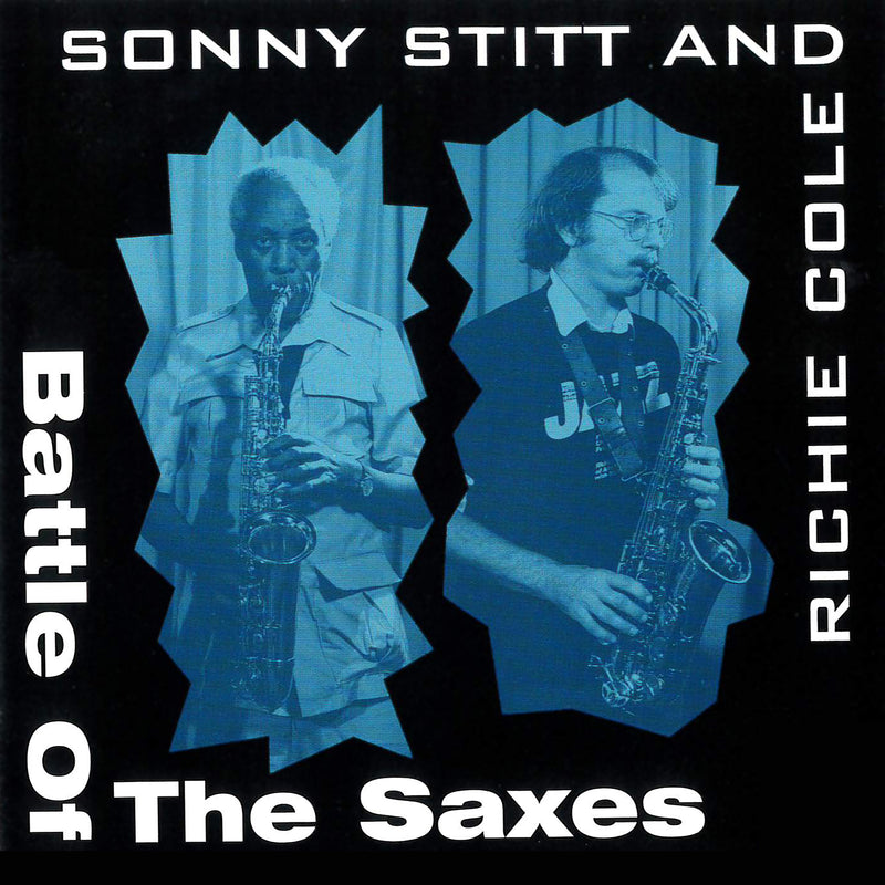 Sonny Stitt & Richie Cole - Battle Of Saxes (CD)