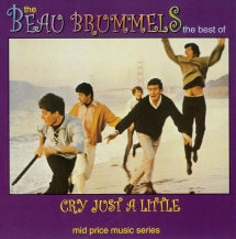 The Beau Brummels - Cry Just A Little: The Best Of (CD)