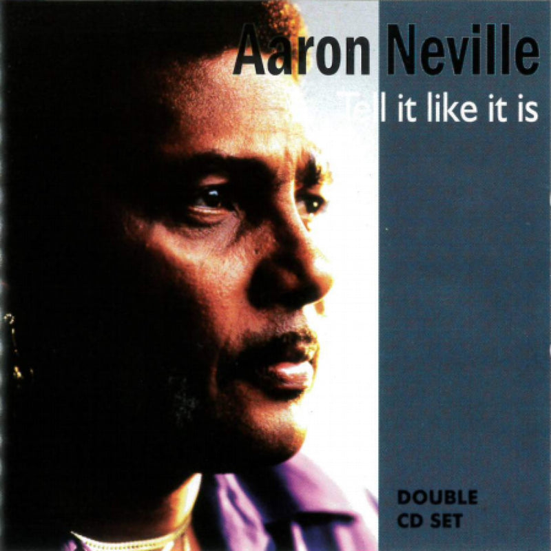 Aaron Neville - Tell It Like It Is (CD)