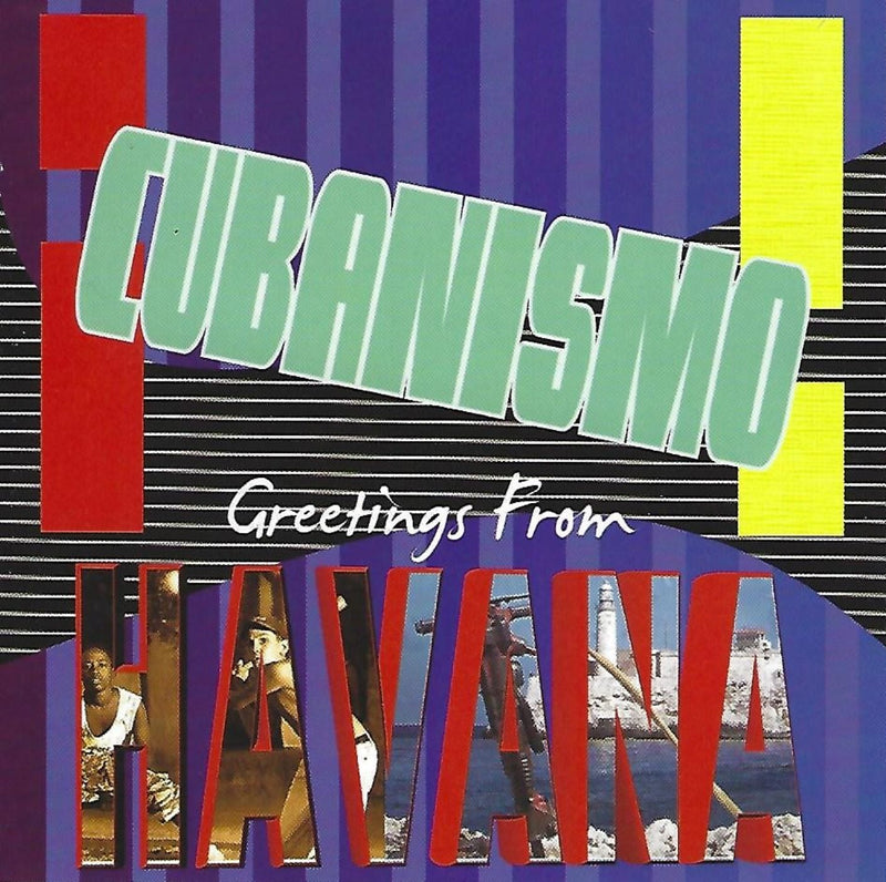 Cubanismo - Greetings From Havana (CD)