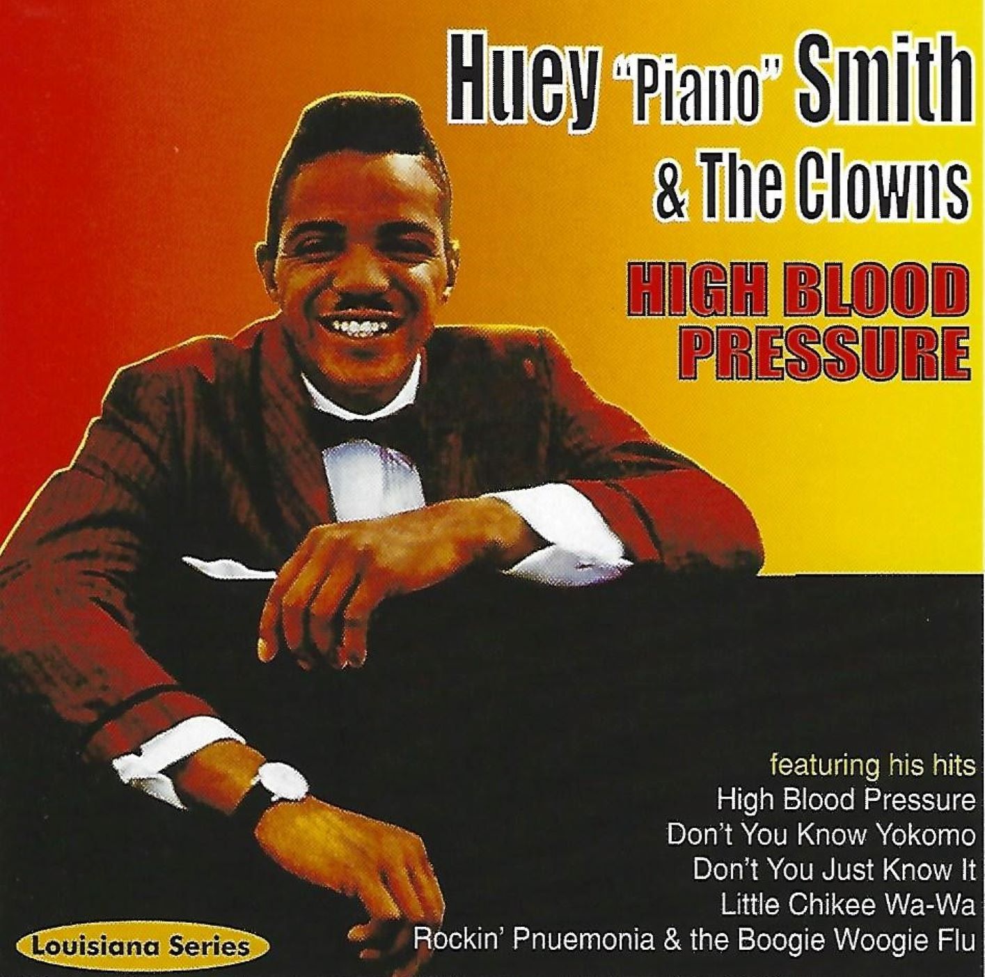 Huey Piano Smith & The Clow - High Blood Pressure (CD)