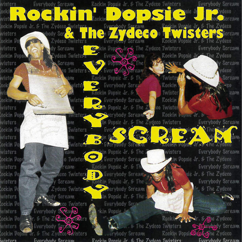 Rockin' Dopsie/zydeco Twis - Everybody Scream (CD)