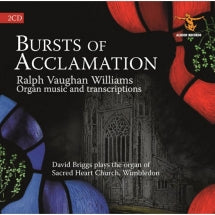 David Briggs - Ralph Vaughan Williams: Bursts Of Acclamation (CD)