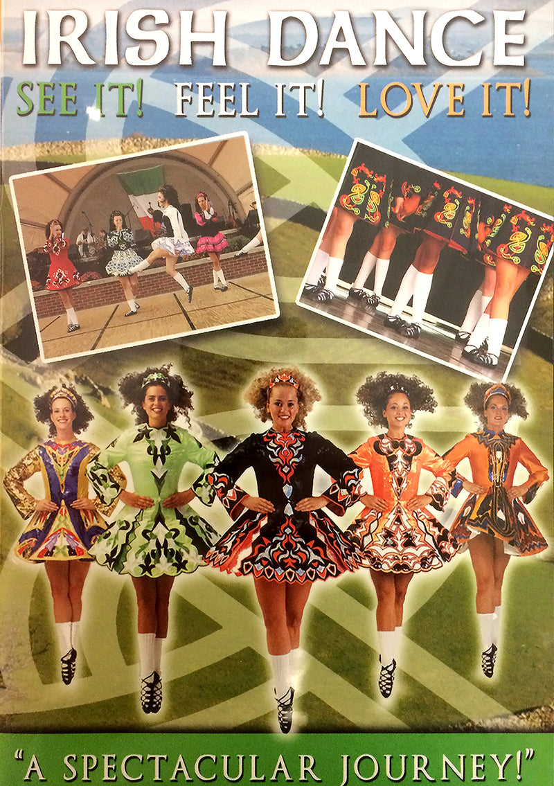 Irish Dance; See It! Feel It! Love It! (DVD)