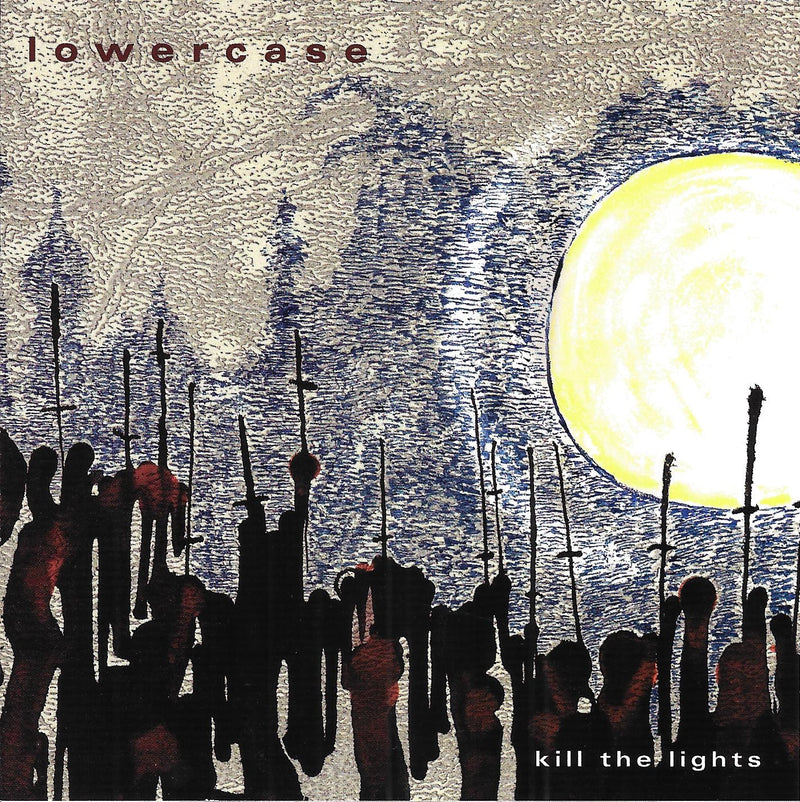 Lowercase - Kill the Lights (CD)