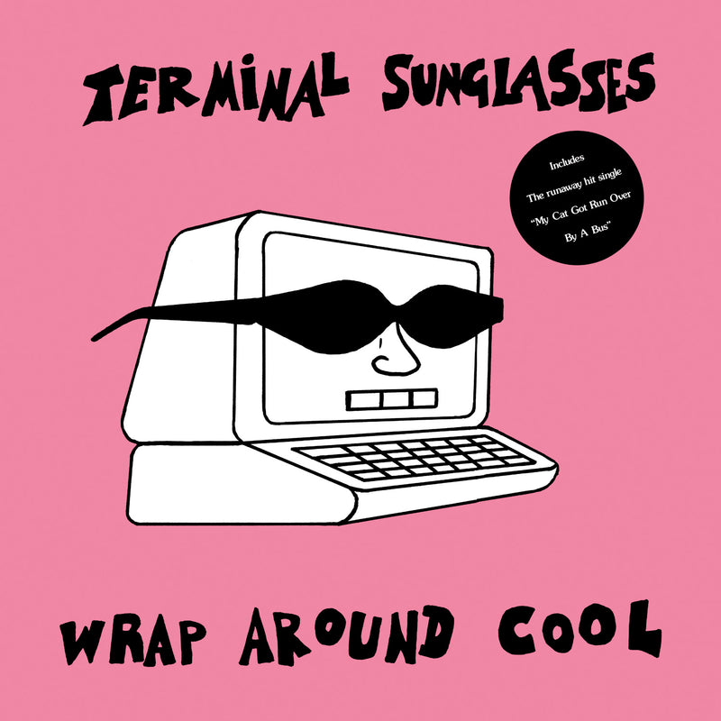 Terminal Sunglasses - Wrap Around Cool (Pink Vinyl) (VINYL ALBUM)