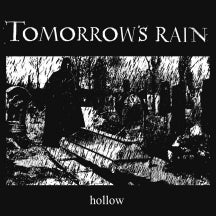 Tomorrow's Rain - Hollow (CD)