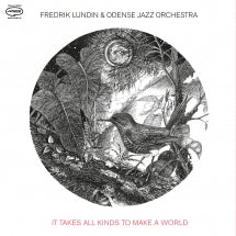 Fredrik Lundin & Odense Jazz Orchestra - It Takes All Kinds To Make A World (CD)