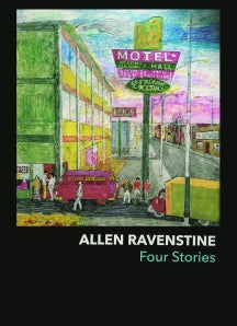 Allen Ravenstine - Four Stories (BOOK)