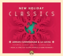 Adrian Cunningham & La Lucha - New Holiday Classics (CD)