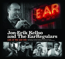 Jon-Erik Kellso & The EarRegulars - Live At The Ear Inn (CD)