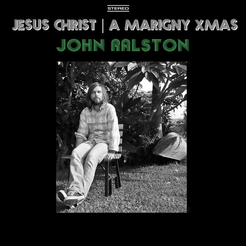John Ralston - Jesus Christ B/W A Marigny Xmas Limited Edition (LP)