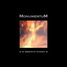 Monumentum - In Absentia Christi (CD)