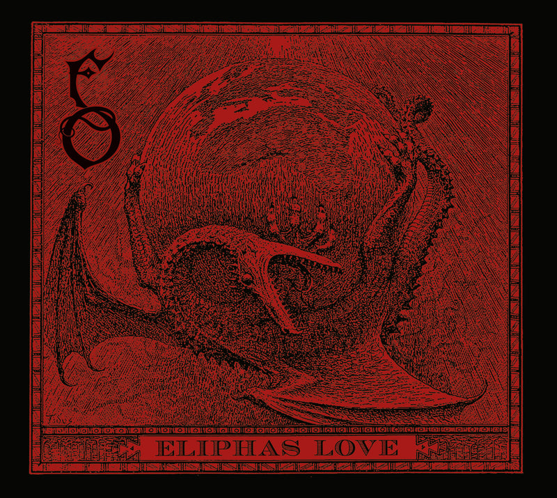 Funeral Oration - Eliphas Love (CD)