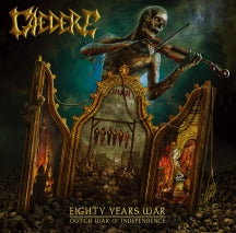 Caedere - Eighty Years' War (Dutch War Of Independence) (CD)