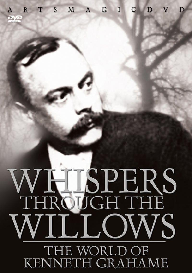Whispers Through The Willows:world Of Kenneth Grahame (DVD)