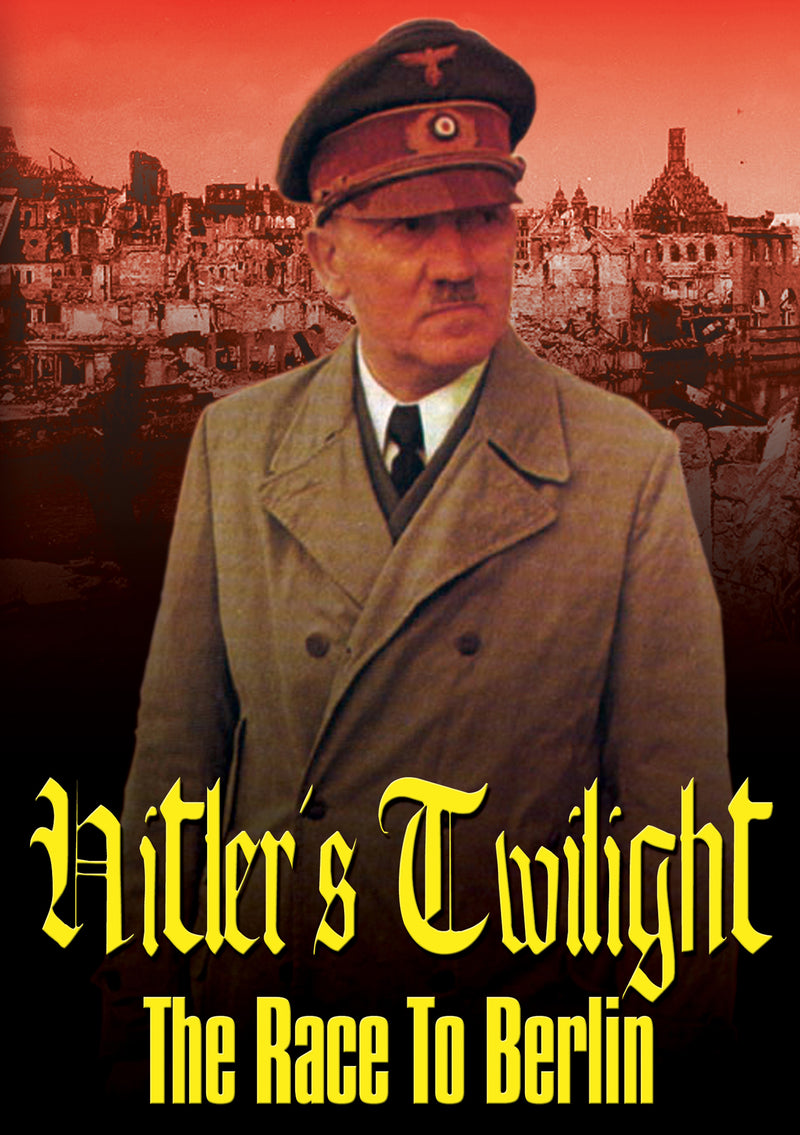 Hitler's Twilight: Race To Berlin (DVD)