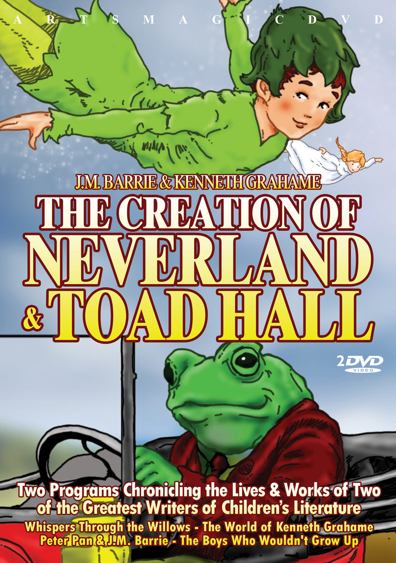 J. M. Barrie & Kenneth Graham - Creation Of Neverland And Toad Hall (DVD)