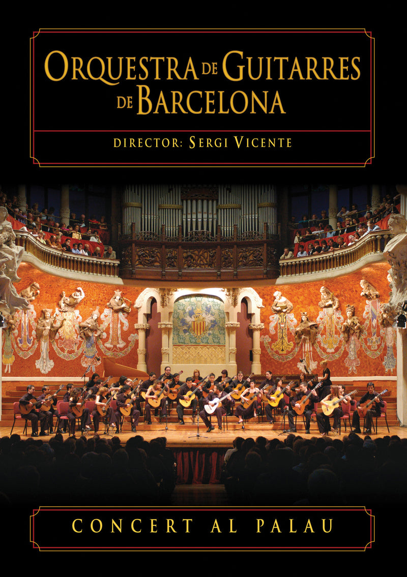 Guitar Orchestra Of Barcelona - Concert Al Palau (DVD)