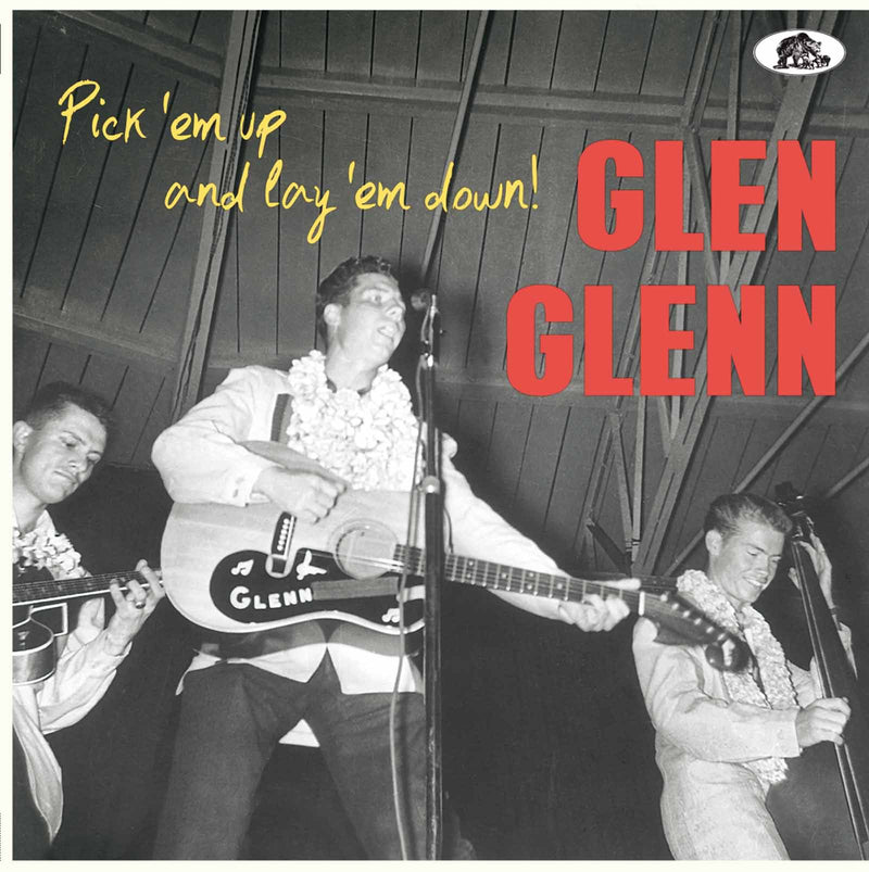 Glen Glenn - Pick 'em Up And Lay 'em Down (10 INCH)