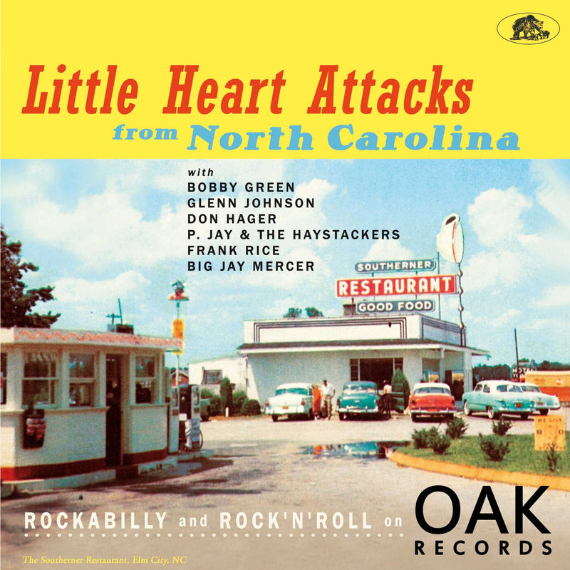 Little Heart Attacks From North Carolina: Rockabilly And Rock 'n' Roll On Oak Records (10 INCH)