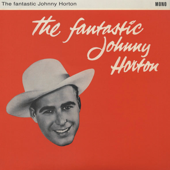 Johnny Horton - The Fantastic Johnny Horton (LP)