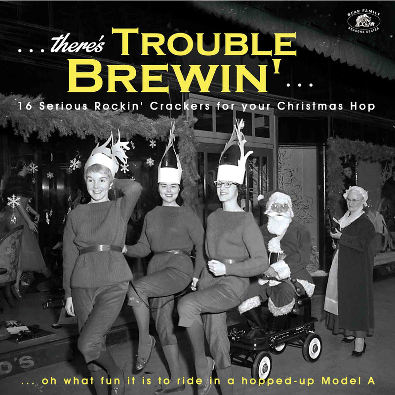 There's Trouble Brewin': 16 Serious Rockin' Crackers For Your Christmas Hop (LP)