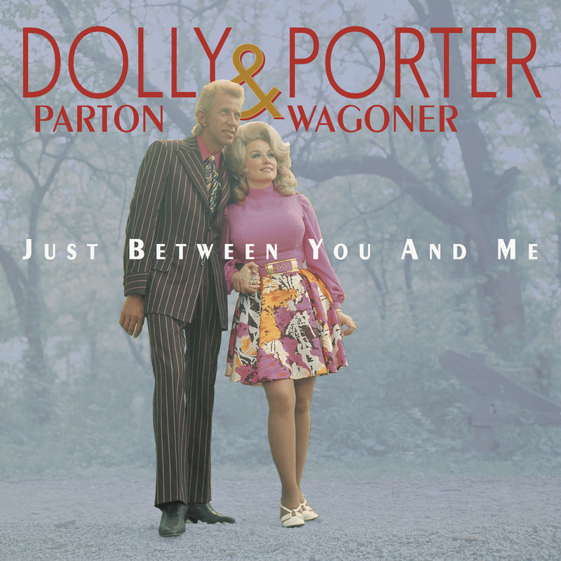 Dolly Parton & Porter Wagoner - Just Between You And Me (CD)